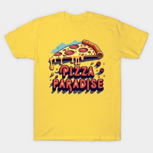 pizza paradise T-Shirt